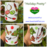Mug-Holiday Pretty