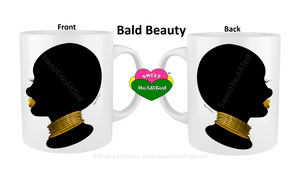 Mug-Bald Beauty