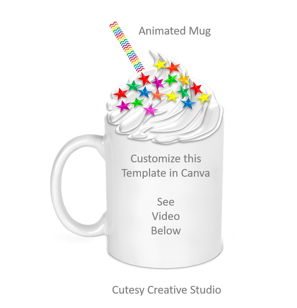 Digital Download-Animated Mug - Rainbow Star Sprinkles-Canva Template-