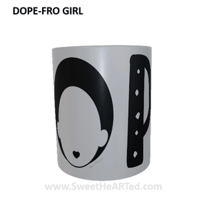 Mug-Dope Fro Girl